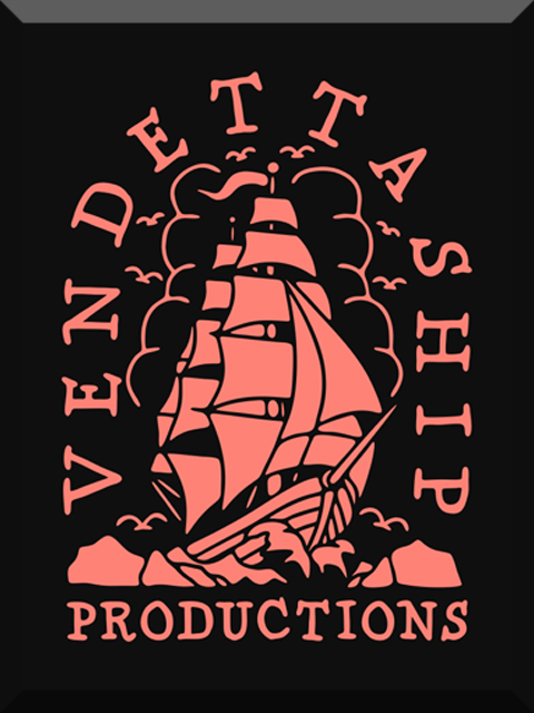 Vendetta Ship Productions